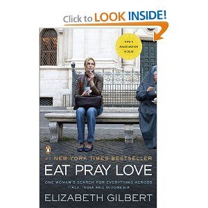 Eat, Pray, Love Book Review