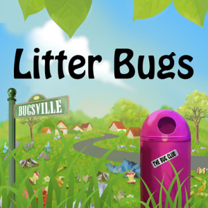 Litter Bugs