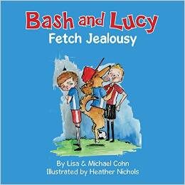 Bash and Lucy Fetch Jealousy By Lisa and Michael Cohn
