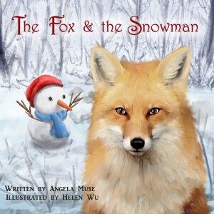 The Fox and the Snowman by Angela Muse