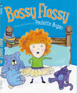 Bossy Flossy by Paulette Bogan {A Book Review}