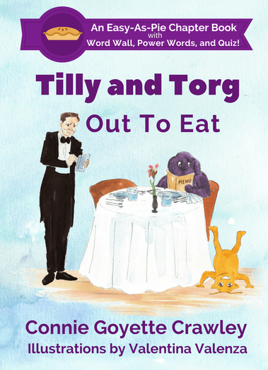 Tilly and Torg: Out To Eat (Volume 1)