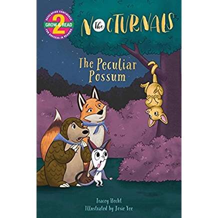 The Peculiar Possum: The Nocturnals (Grow & Read Early Reader, Level 2)