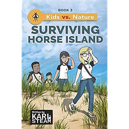 Surviving Horse Island  Kids vs. Nature  Book 3