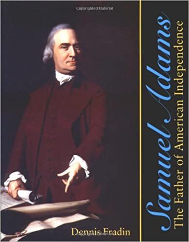 Samuel Adams – Father of the American Revolution