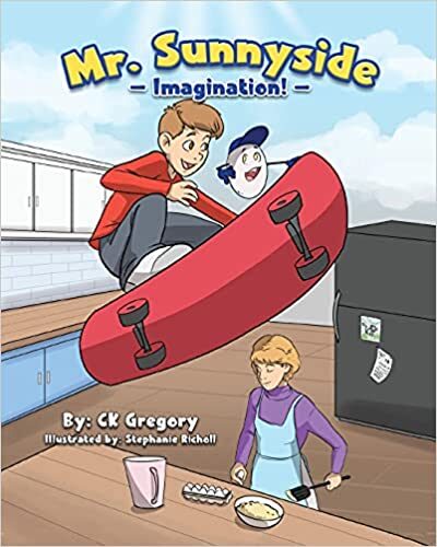 Mr. Sunnyside —  Imagination!