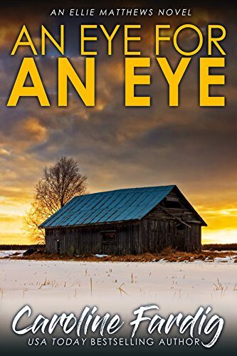 An Eye for an Eye by Caroline Fardig