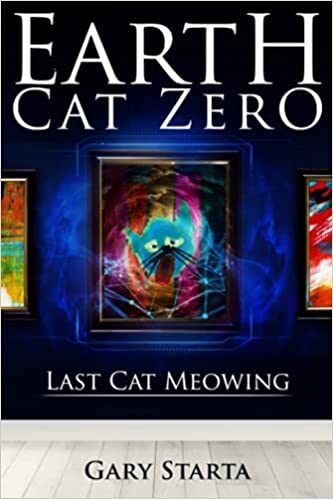 Earth Cat Zero  Last Cat Meowing by Gary Starta