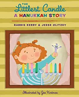 The Littlest Candle  A Hanukkah Story